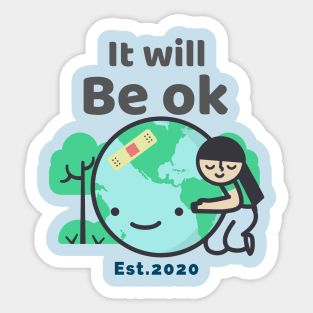 it will be ok Sticker